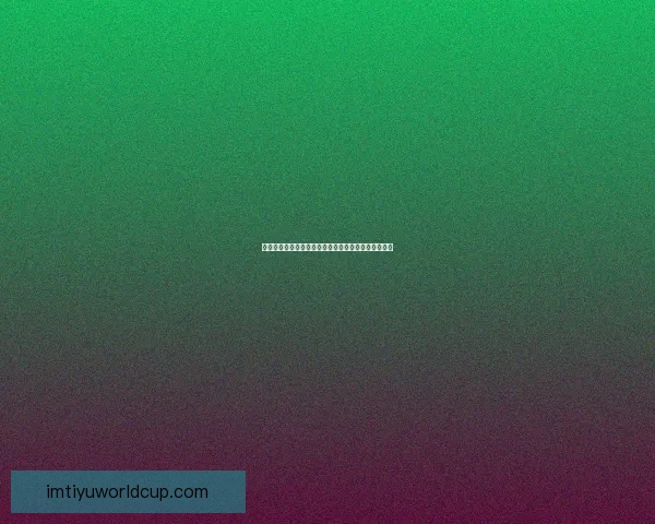 世界杯精彩对决胜负预测平台尽享实时资讯与专业分析 世界杯精彩对决胜负预测平台尽享实时资讯与专业分析